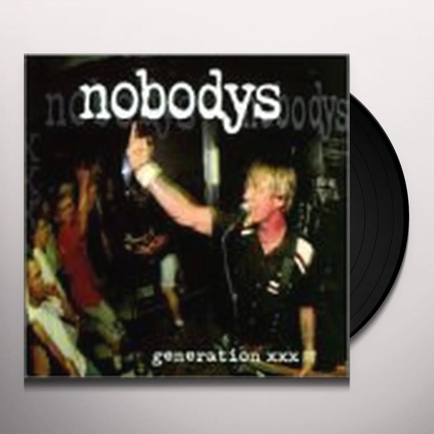 Nobodys Generation XXX Vinyl Record