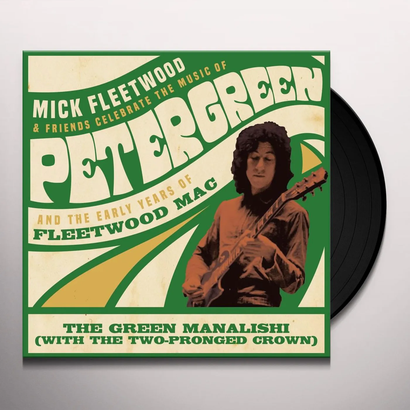 Mick Fleetwood / Fleetwood Mac GREEN MANALISHI (WITH THE TWO PRONGED CROWN) Vinyl Record