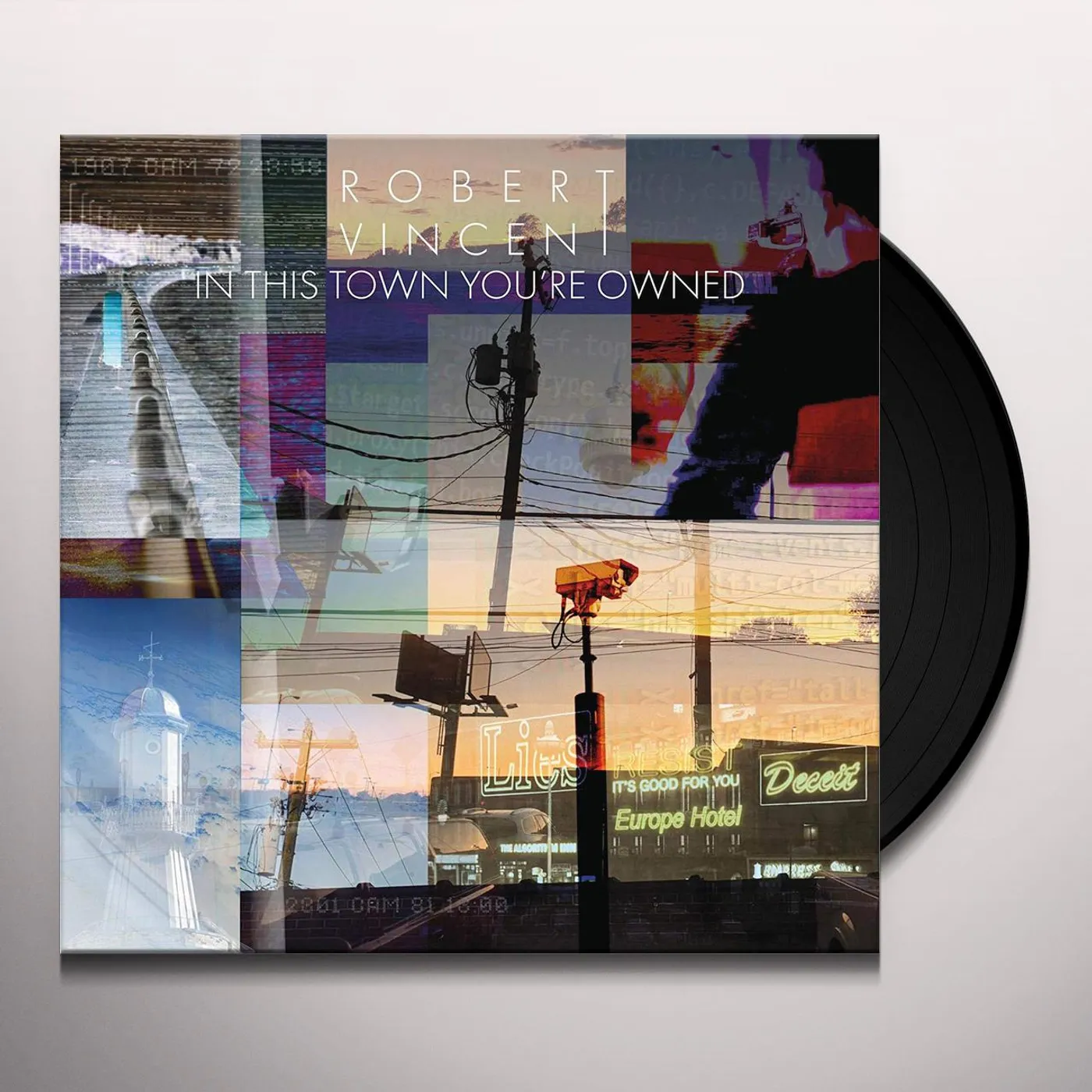 Robert Vincent In This Town You're Owned Vinyl Record