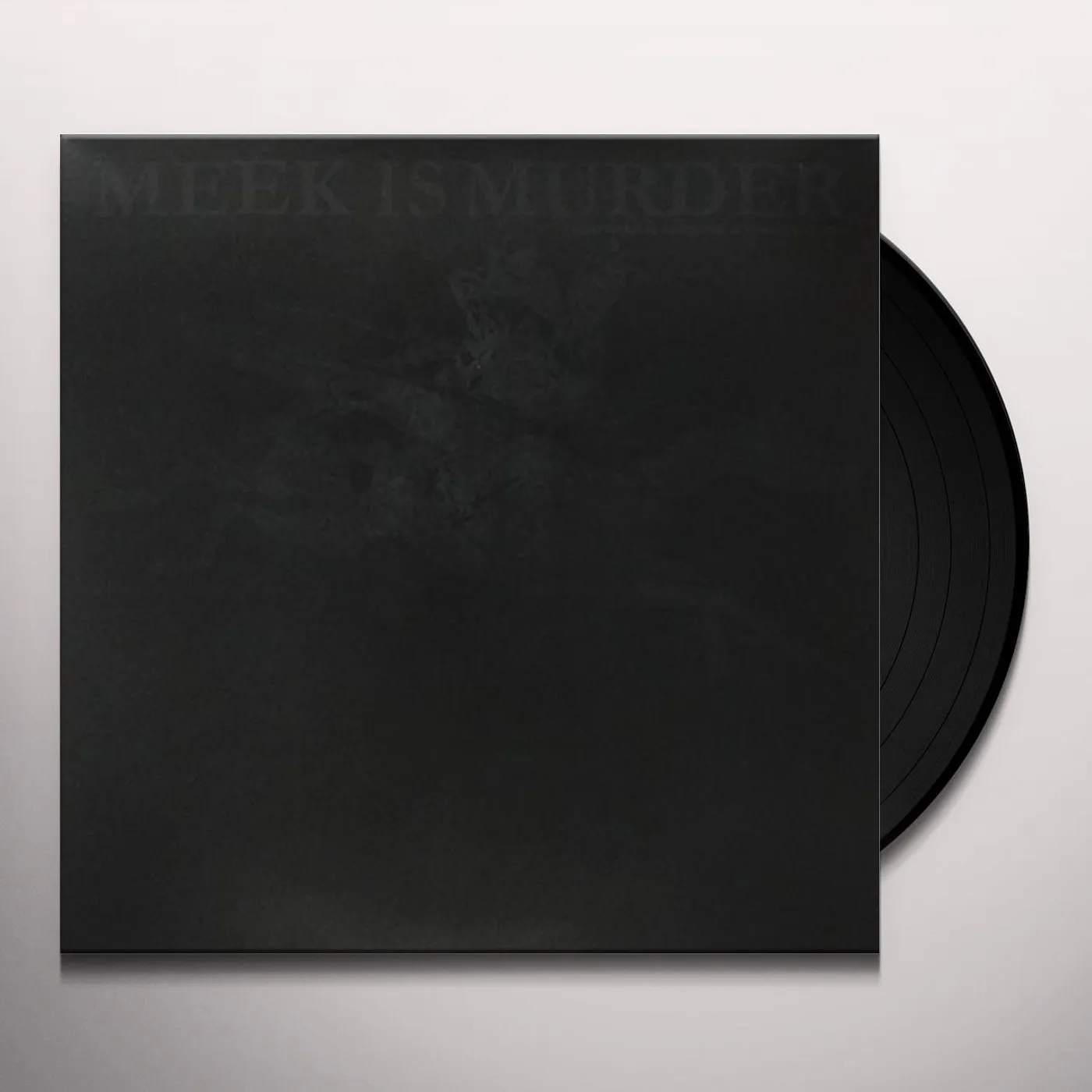 Meek is Murder Everything Is Awesome Nothing Matters Vinyl Record