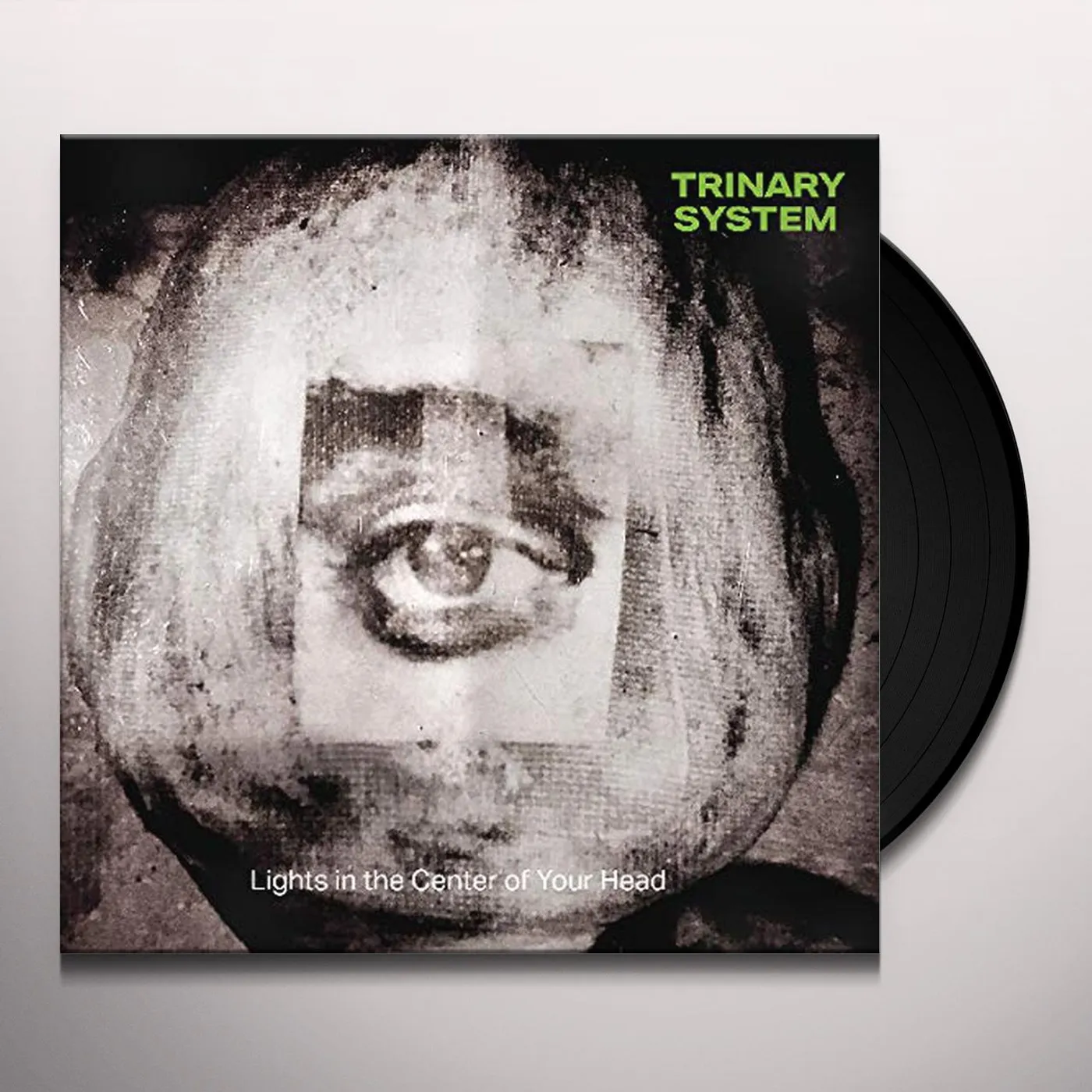 Trinary System LIGHTS IN THE CENTER OF YOUR HEAD Vinyl Record