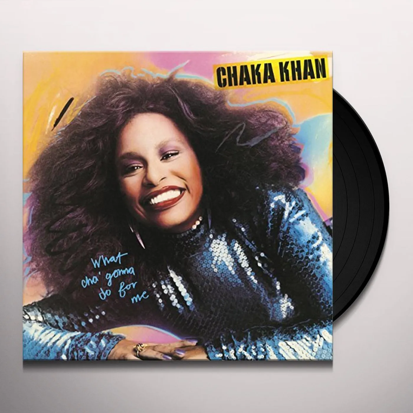 Chaka Khan WHATCHA GONNA DO FOR ME Vinyl Record