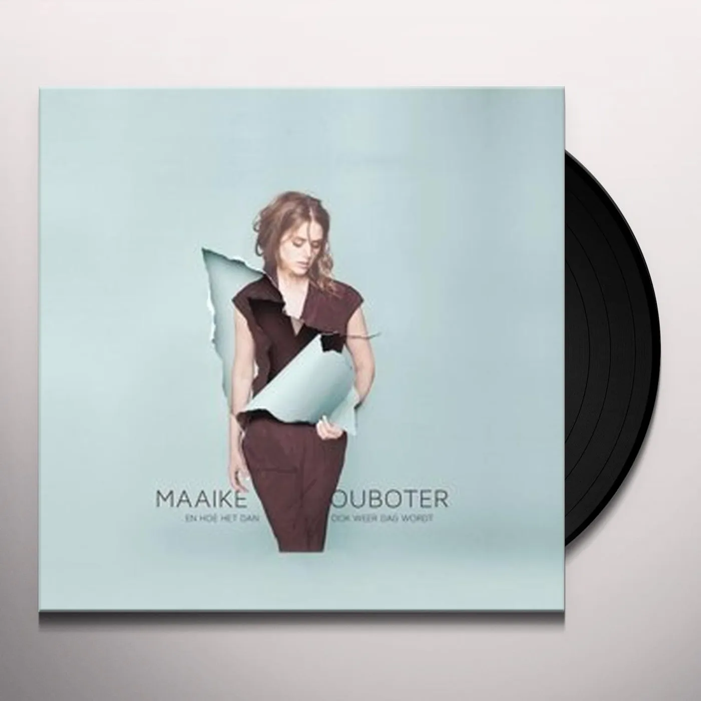 Maaike Ouboter En Hoe Het Dan Ook Weer Dag Wordt Vinyl Record