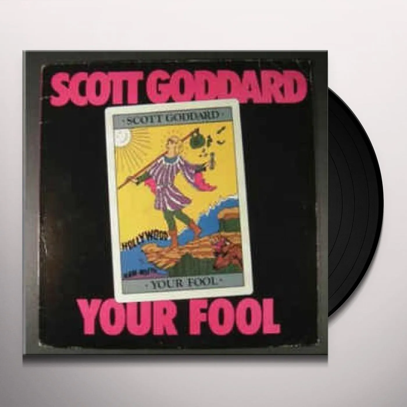 Scott Goddard YOUR FOOL Vinyl Record