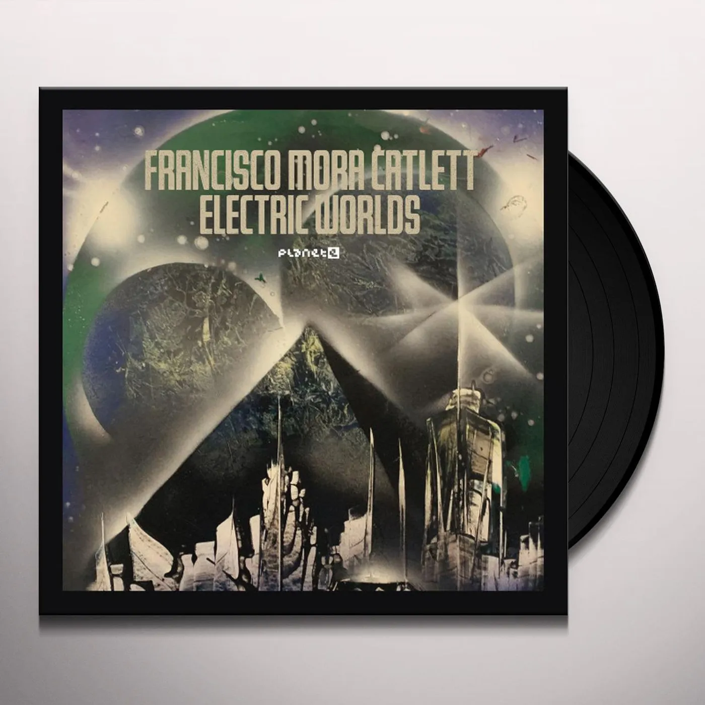 Francisco Mora Catlett Electric Worlds Vinyl Record