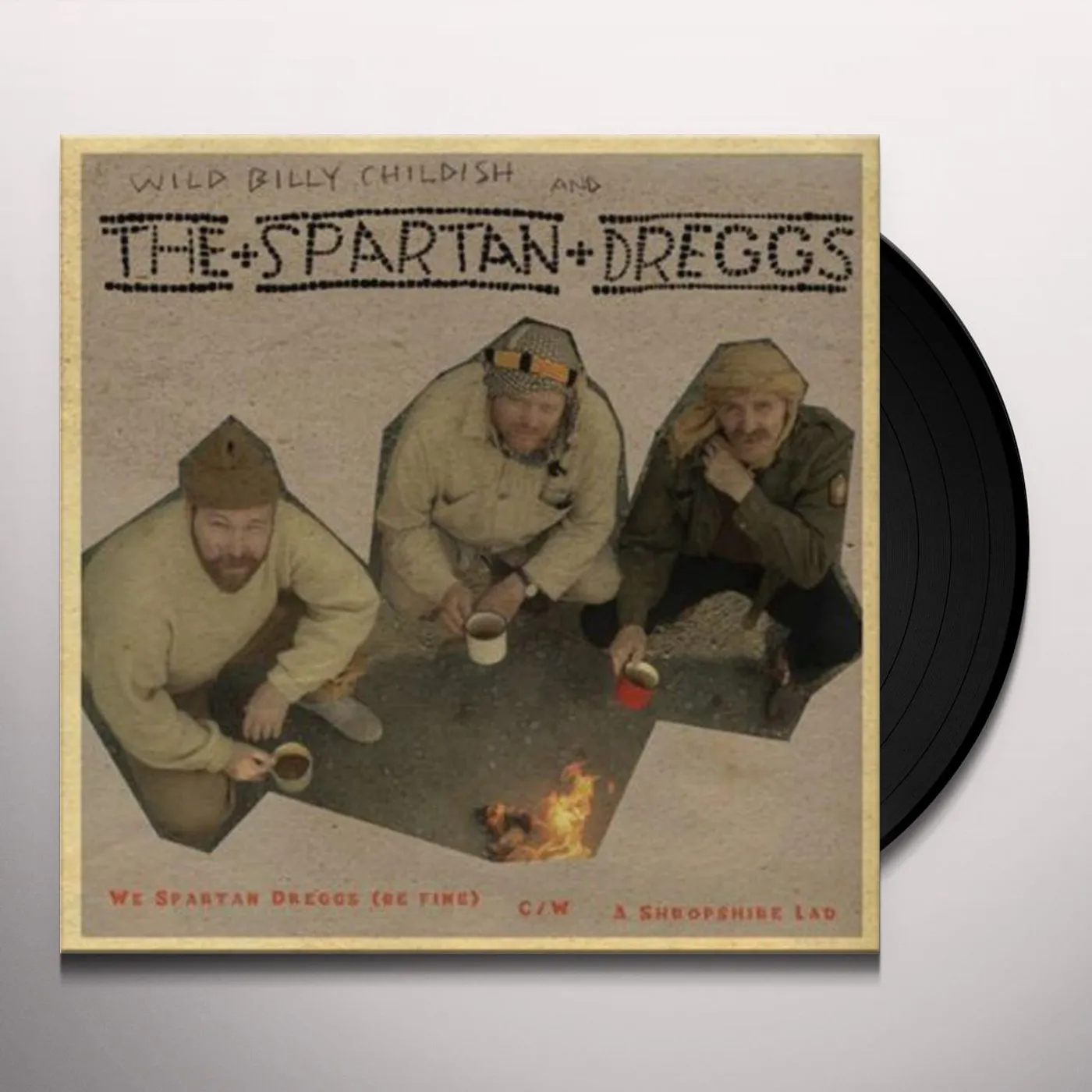 Wild Billy Childish & The Spartan Dreggs We Spartan Dreggs (Be Fine) Vinyl Record