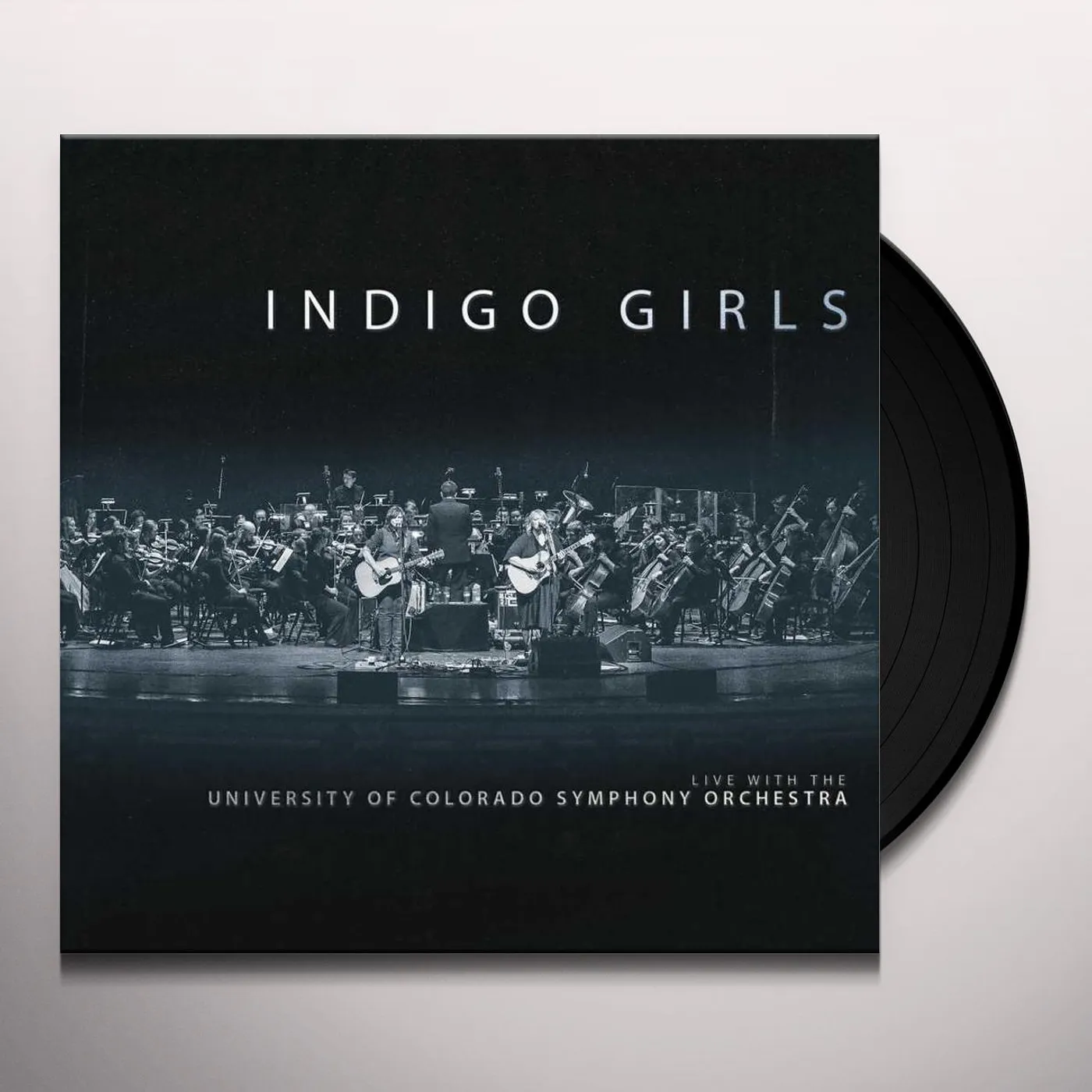 INDIGO GIRLS LIVE WITH THE UNIVERSITY OF COLORADO Vinyl Record