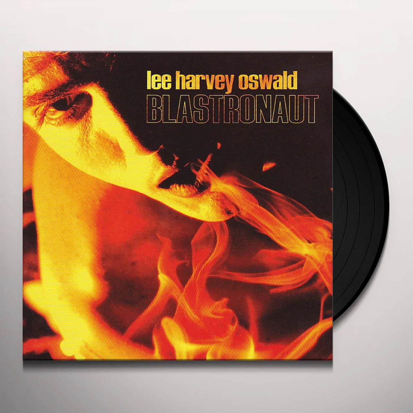 The Lee Harvey Oswald Band Blastronaut Vinyl Record