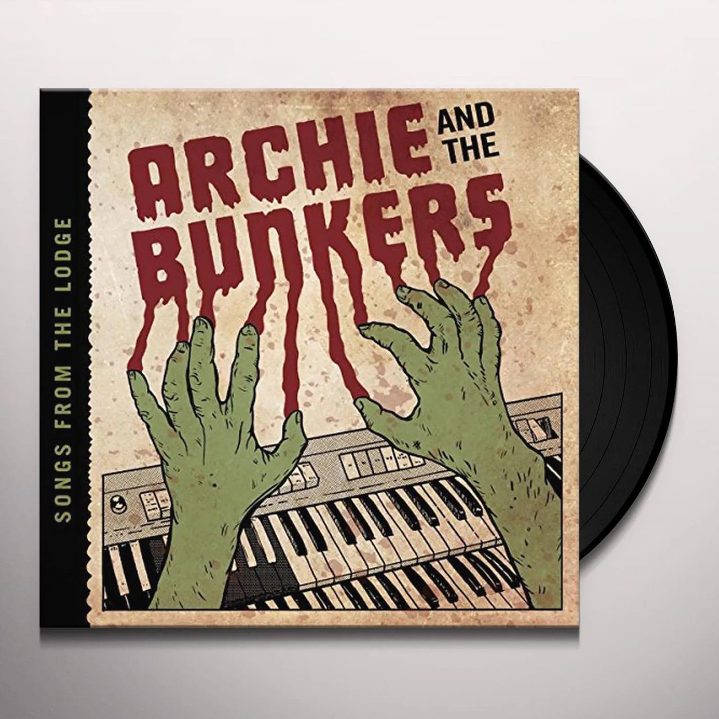 Archie and the Bunkers Songs From The Lodge Vinyl Record