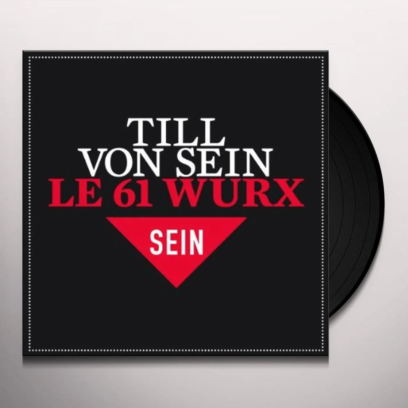 Till Von Sein 61 WURX Vinyl Record