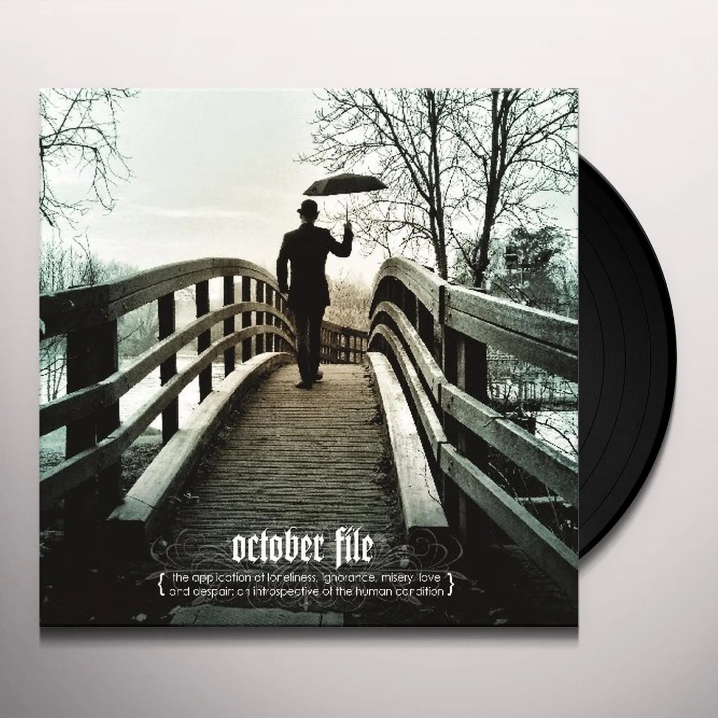 October File APPLICATION OF LONELINESS IGNORANCE MISERY LOVE & Vinyl Record