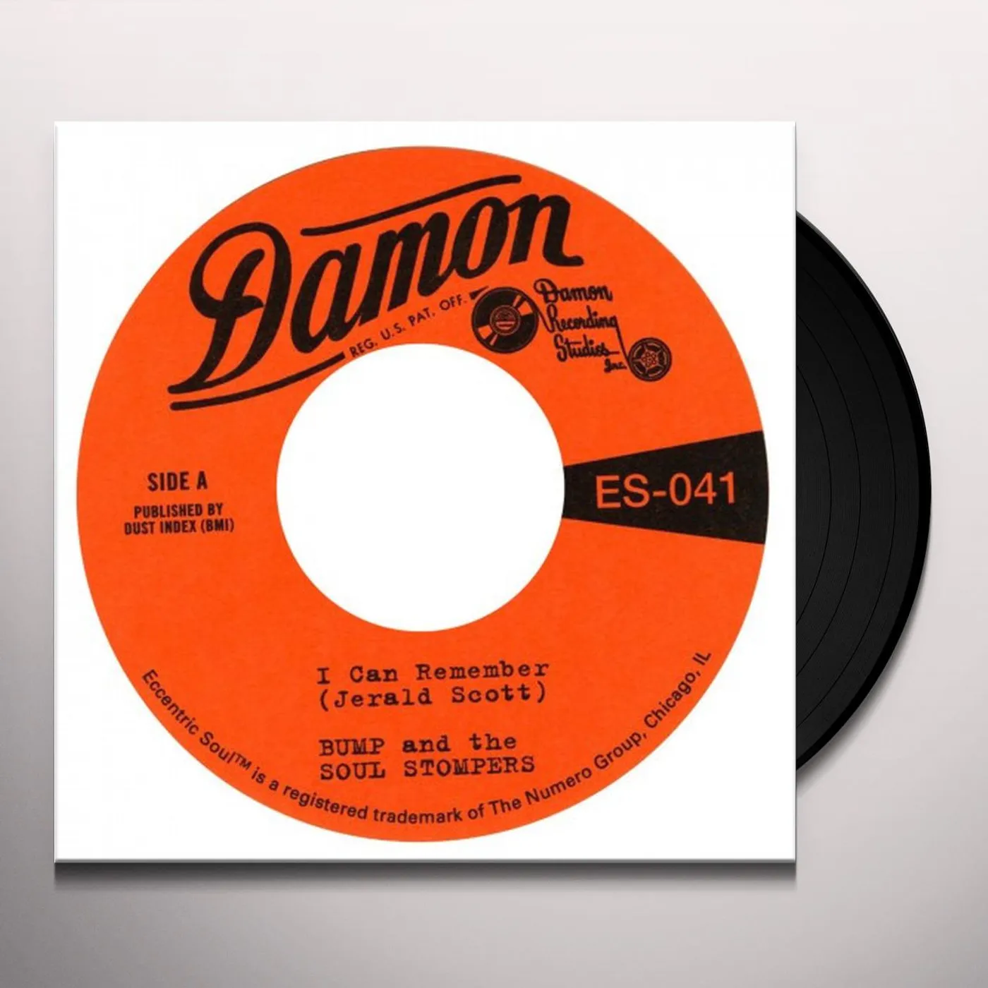 Bump and the Soul Stompers I CAN REMEMBER / STANDING ON THE OUTSIDE Vinyl Record