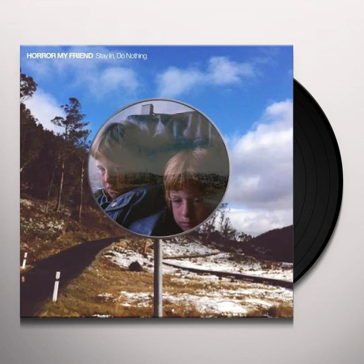Horror My Friend STAY IN DO NOTHING Vinyl Record
