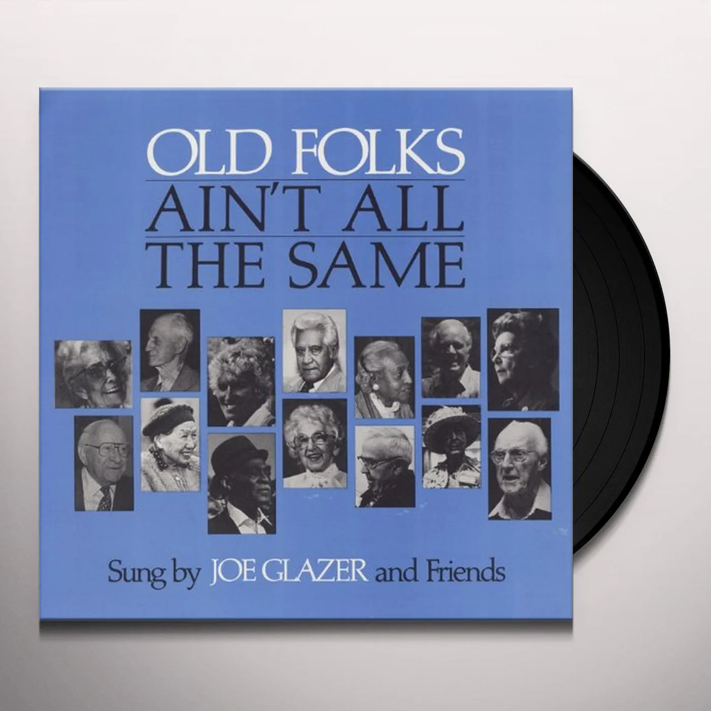 Joe Glazer Old Folks Ain't All the Same Vinyl Record