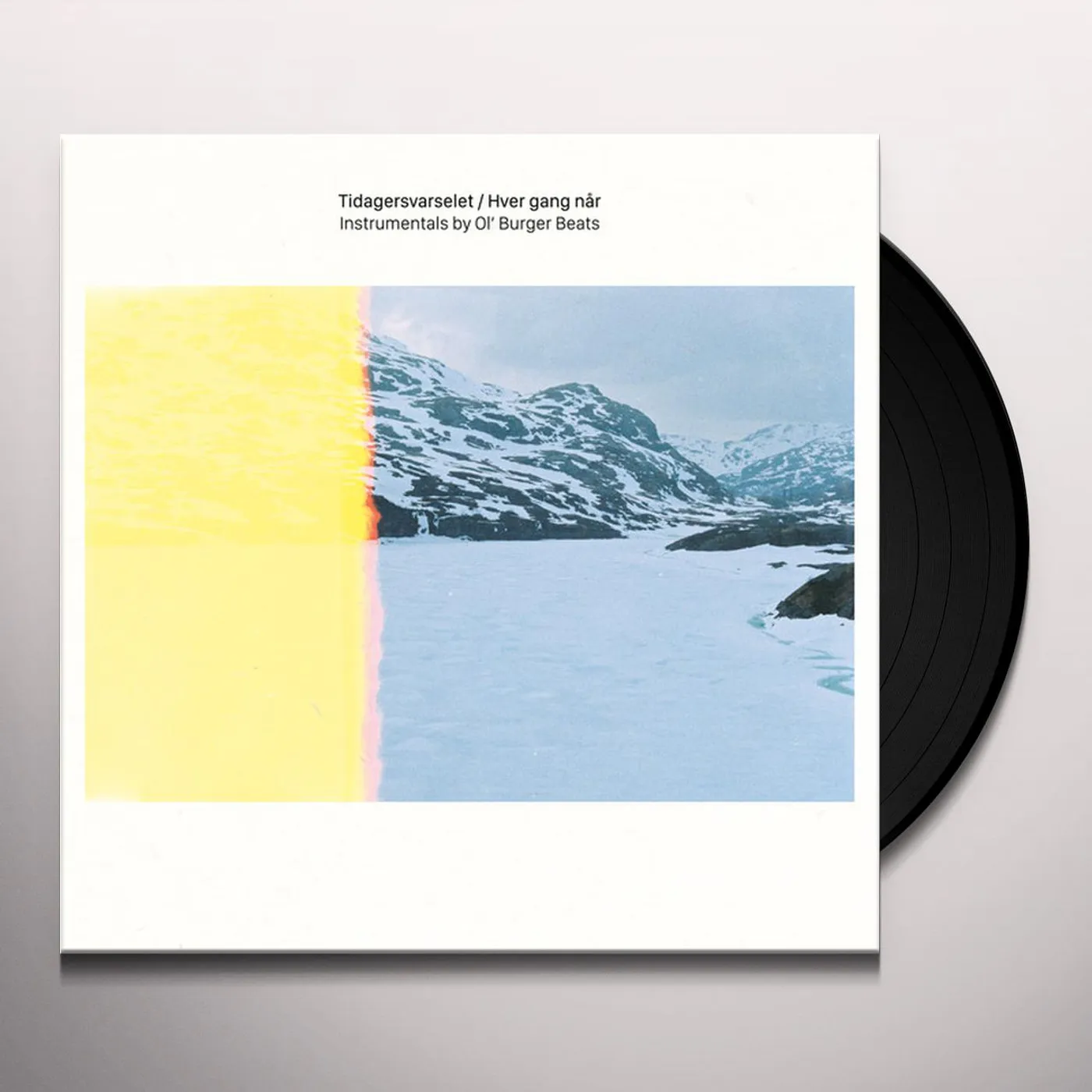 Ol' Burger Beats TIDAGERSVARSELET/HVER GANG NAR INSTRUMENTALS Vinyl Record
