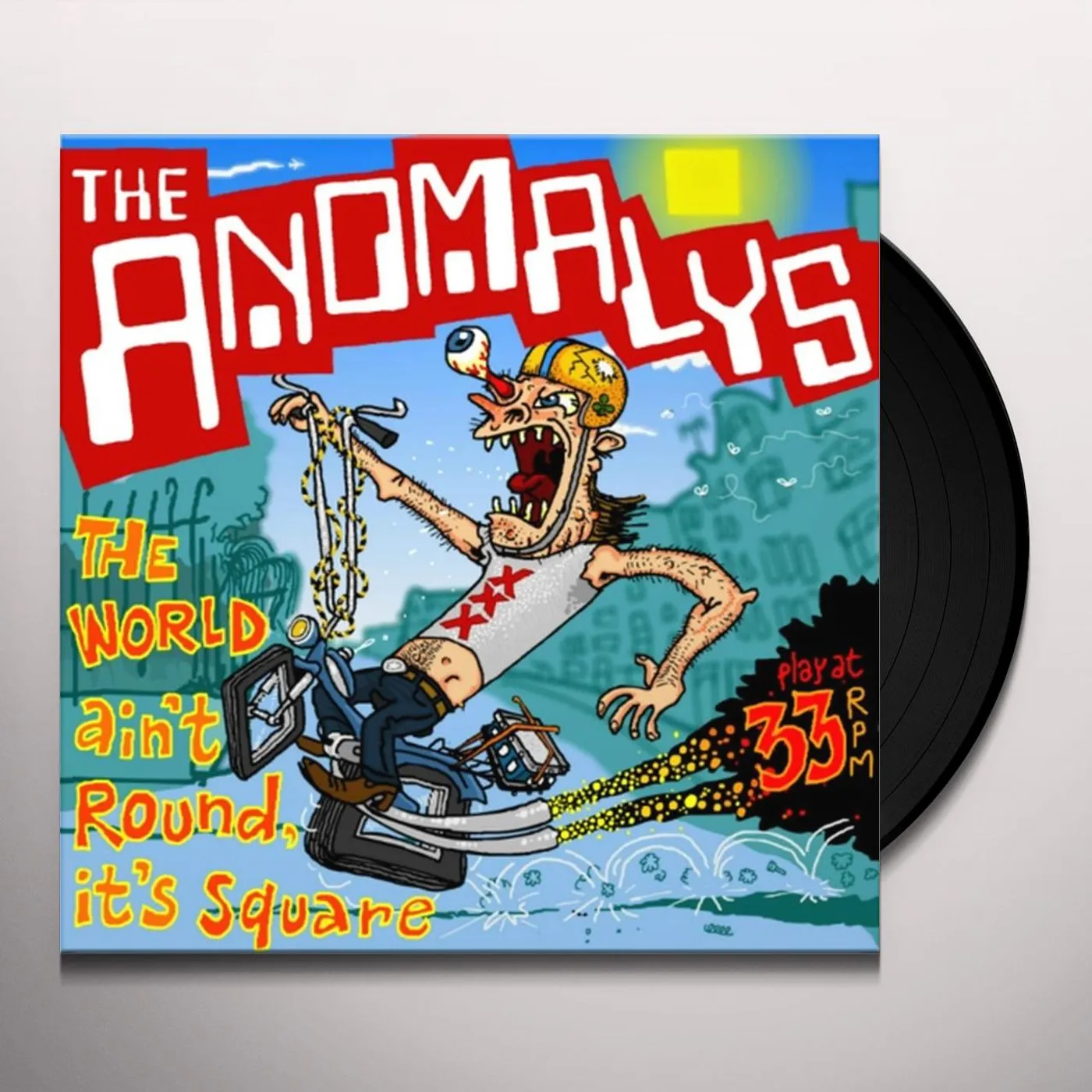 The Anomalys WORLD AIN'T ROUND IT'S SQUARE Vinyl Record