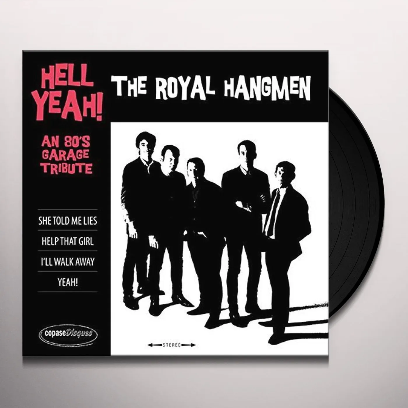 The Royal Hangmen HELL YEAH: 80S GARAGE TRIBUTE Vinyl Record