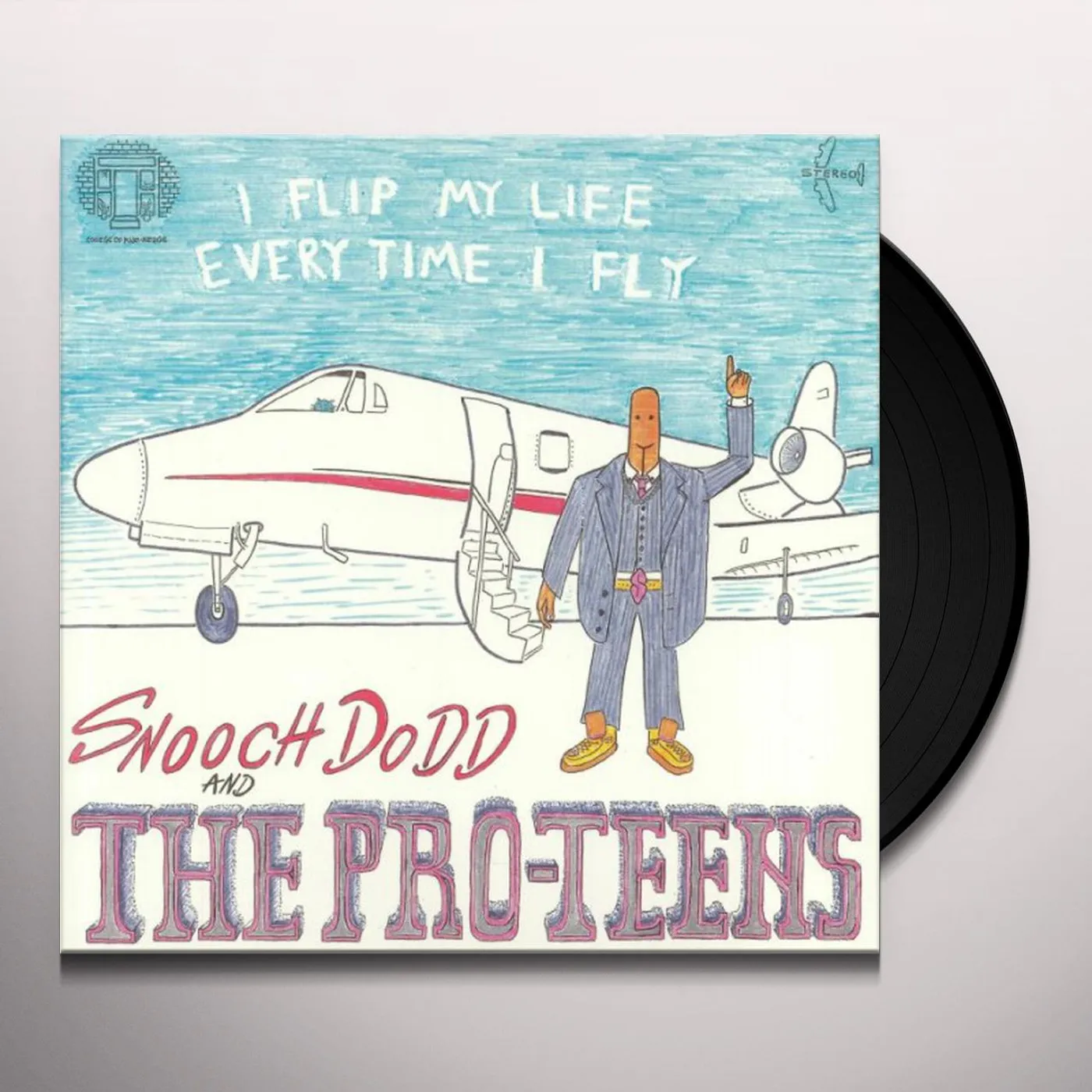 Pro Teens FLIP MY LIFE EVERY TIME I FLY Vinyl Record