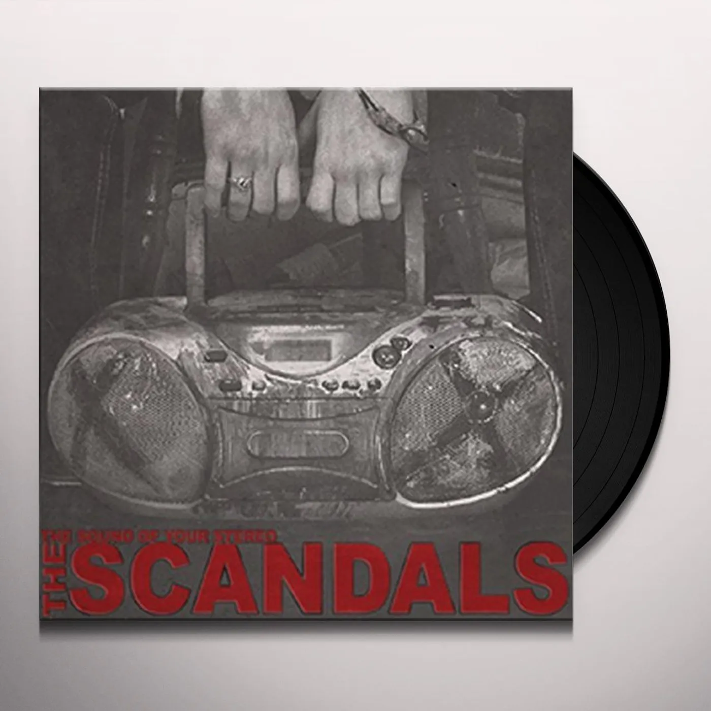 Scandals SOUND OF YOUR STEREO Vinyl Record