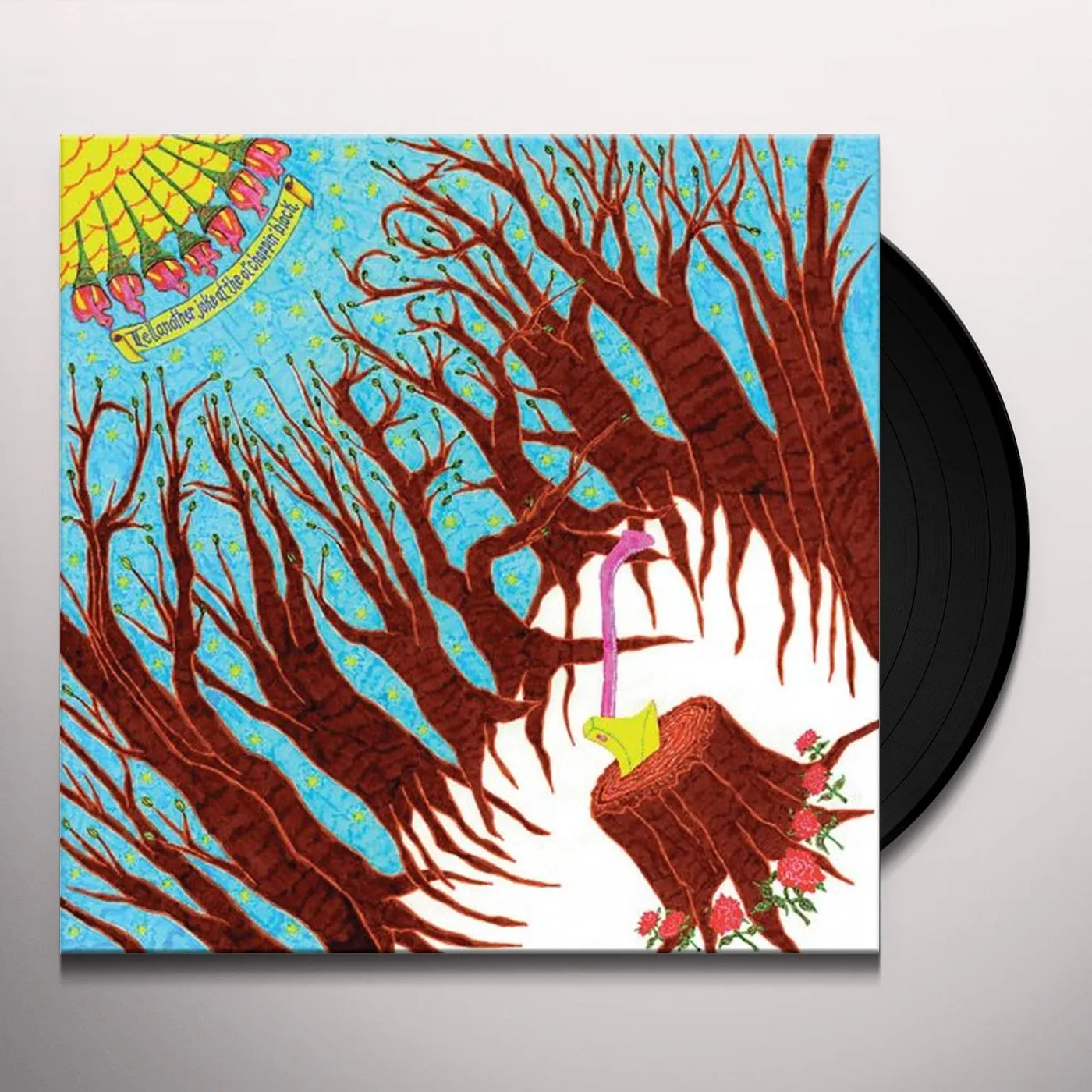 Danielson Famile Tell Another Joke At The Ol' Choppin' Block Vinyl Record