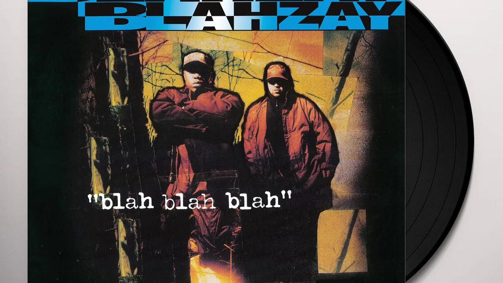 Blahzay Blahzay BLAH BLAH BLAH Vinyl Record