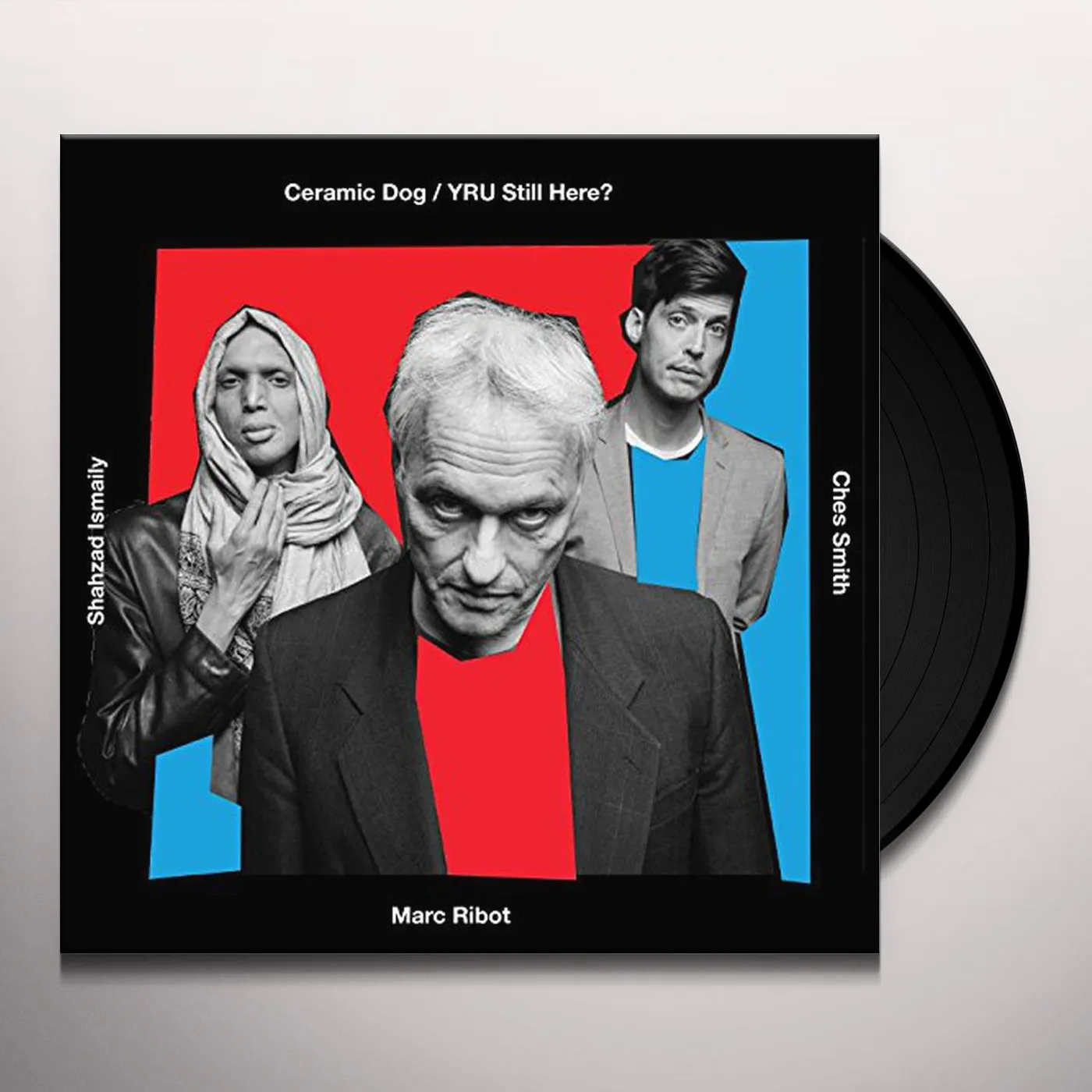 Ceramic Dog Y R U STILL HERE Vinyl Record