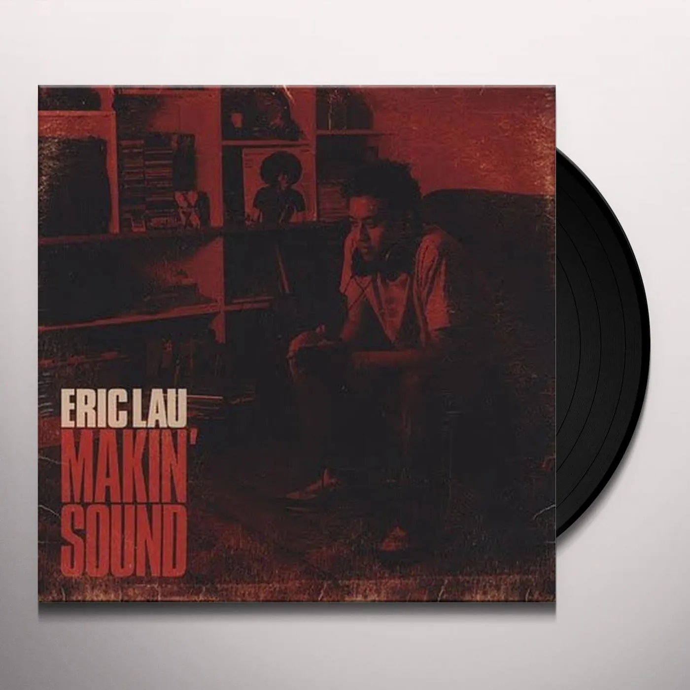 Eric Lau Makin' Sound Vinyl Record