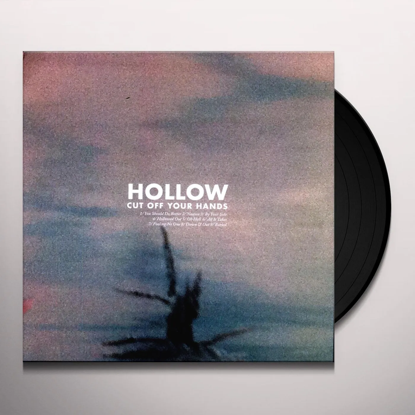 Cut Off Your Hands Hollow Vinyl Record
