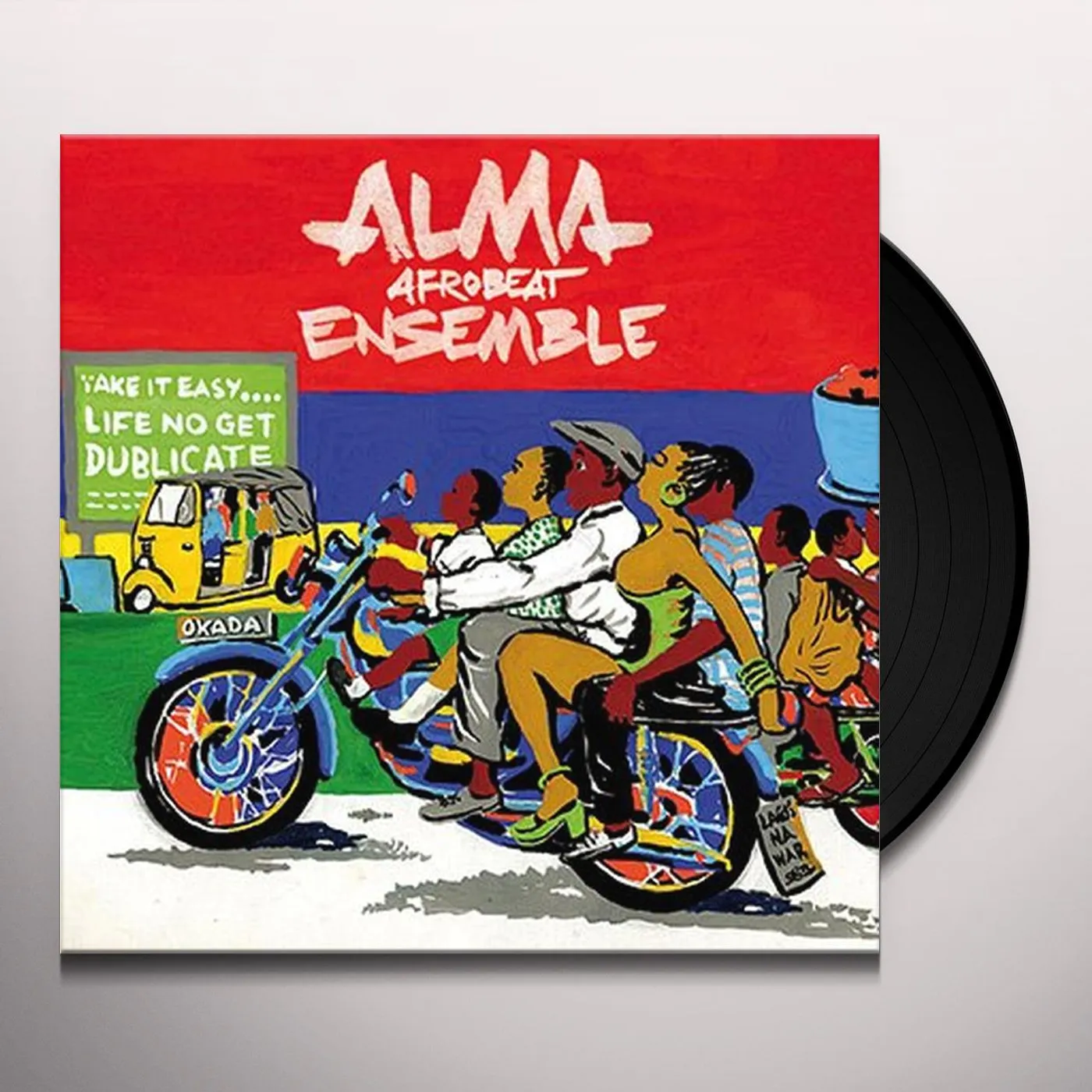 Alma Afrobeat Ensemble LIFE NO GET DUBLICATE Vinyl Record