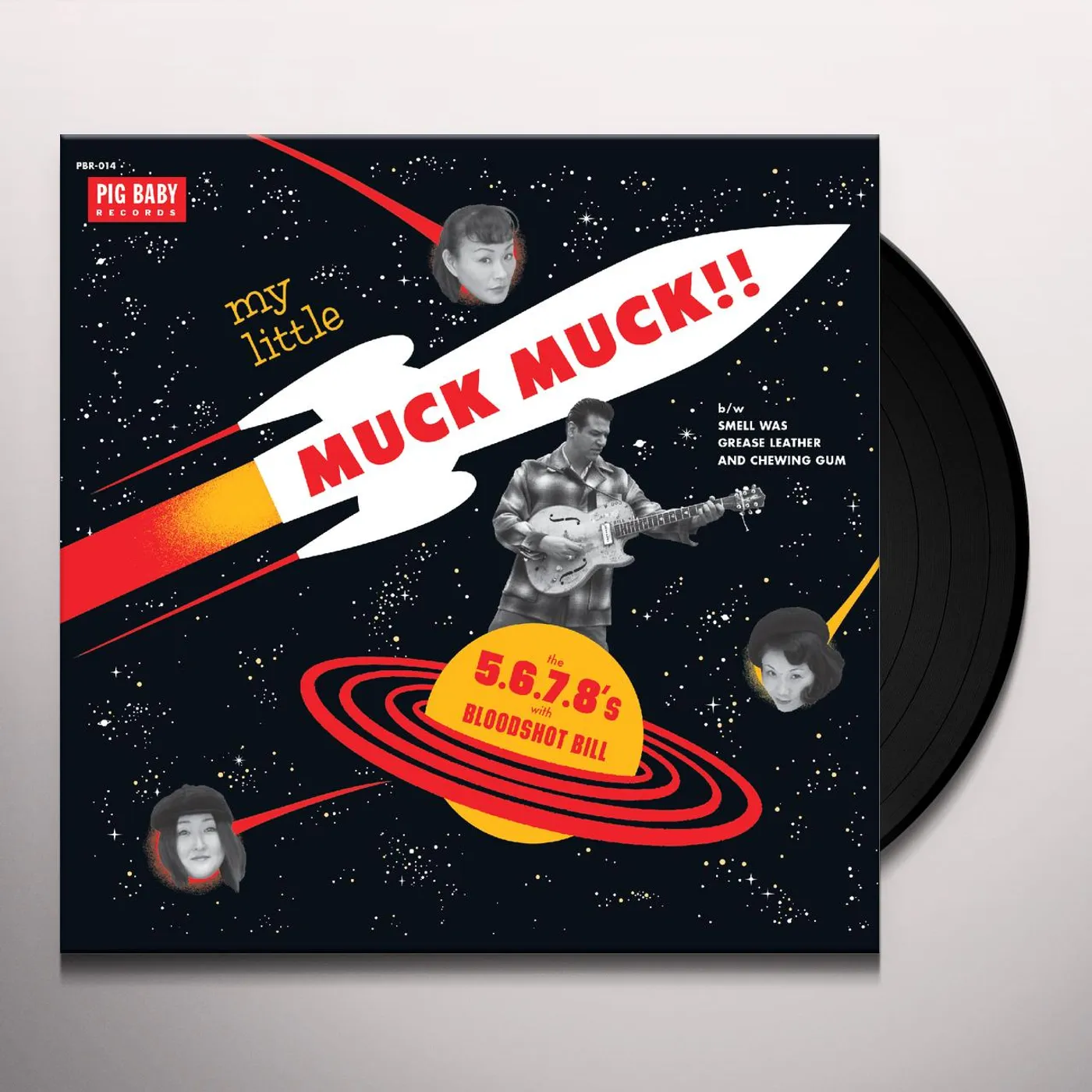 Bloodshot Bill / The 5.6.7.8S MY LITTLE MUCK MUCK Vinyl Record