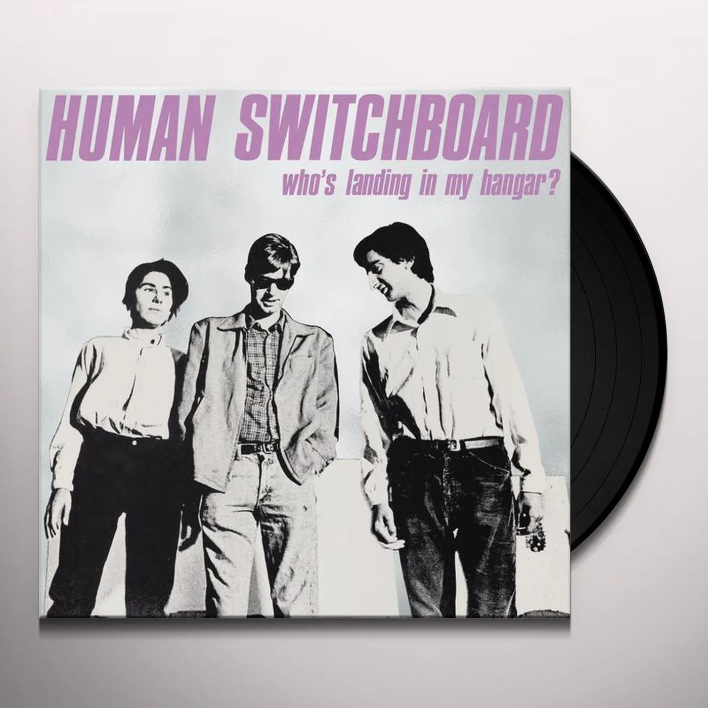 Human Switchboard WHO'S LANDING IN MY HANGAR Vinyl Record