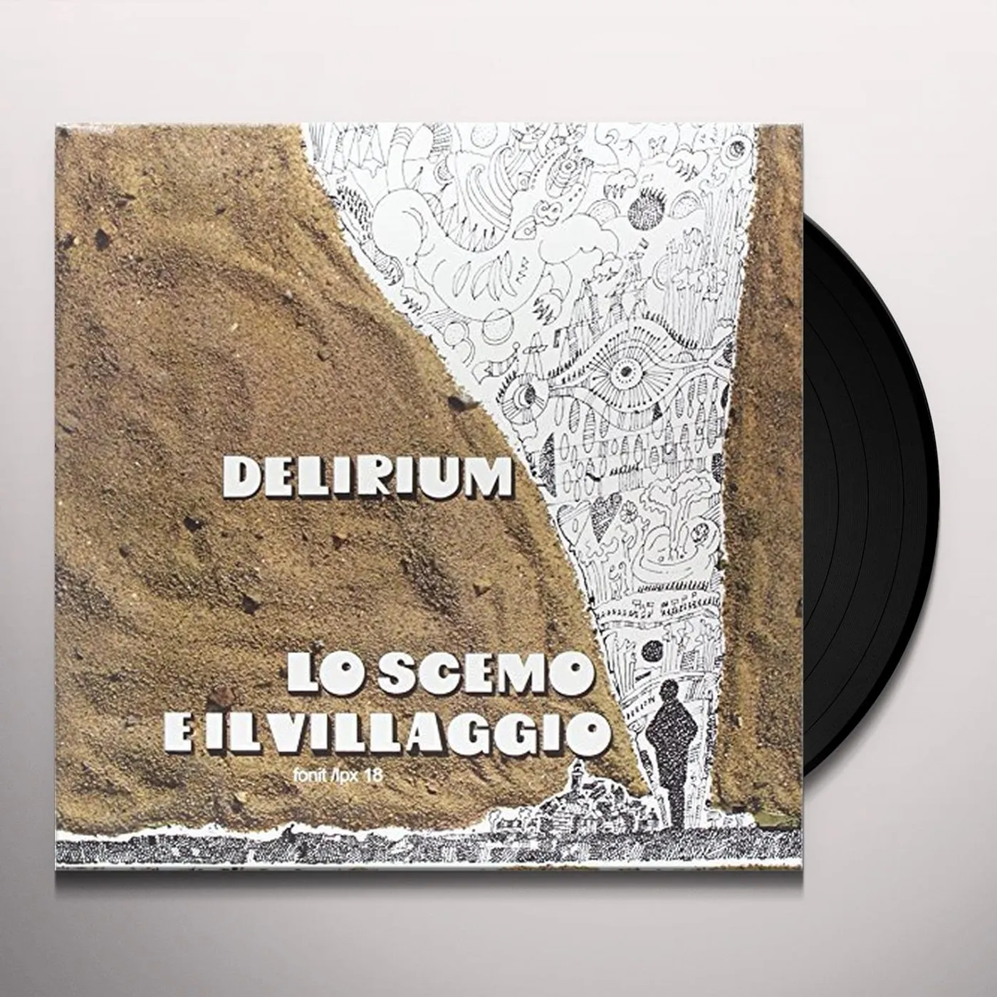 Delirium LO SCEMO E IL VILLAGGIO Vinyl Record