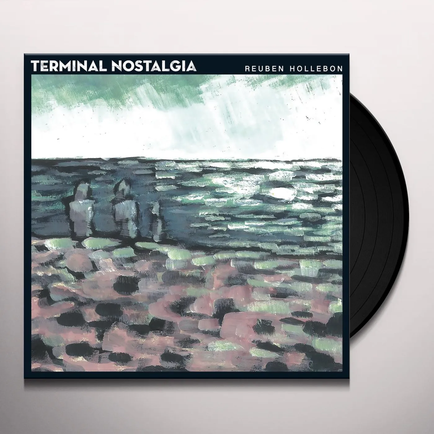 Reuben Hollebon Terminal Nostalgia Vinyl Record
