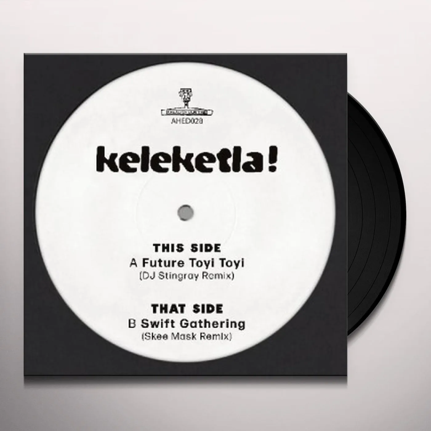 Keleketla! DJ STINGRAY & SKEE MASK REMIXES Vinyl Record