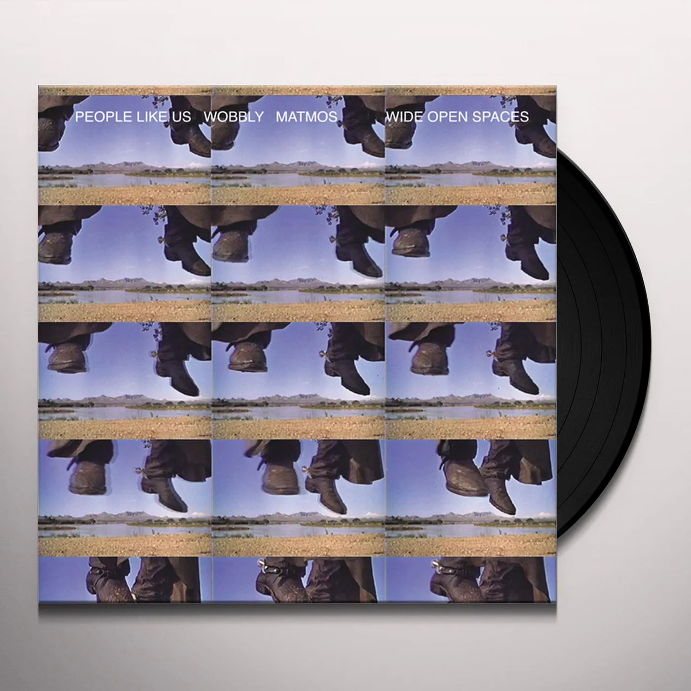 People Like Us / Matmos / Wobbly Wide Open Spaces Vinyl Record