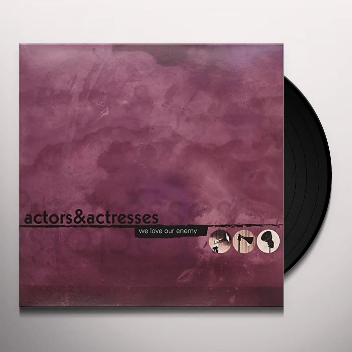 Actors & Actresses We Love Our Enemy Vinyl Record