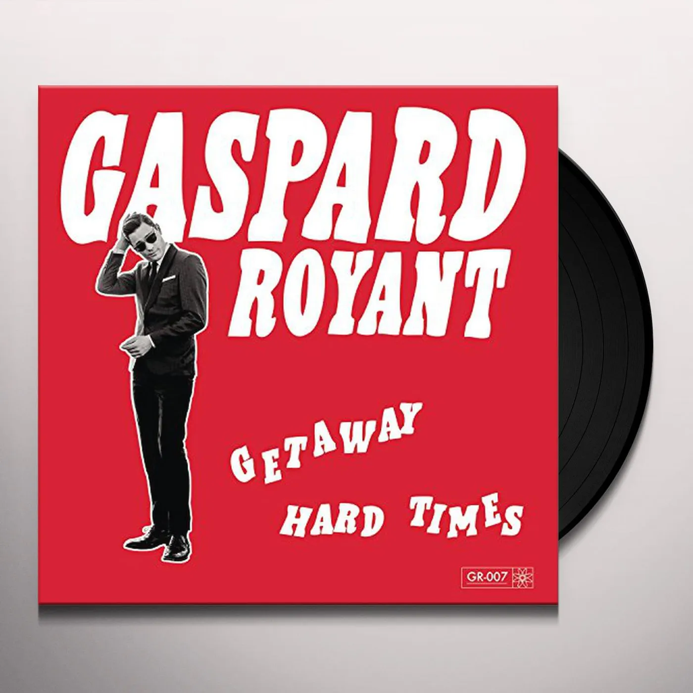 Gaspard Royant GETAWA: HARD TIMES Vinyl Record