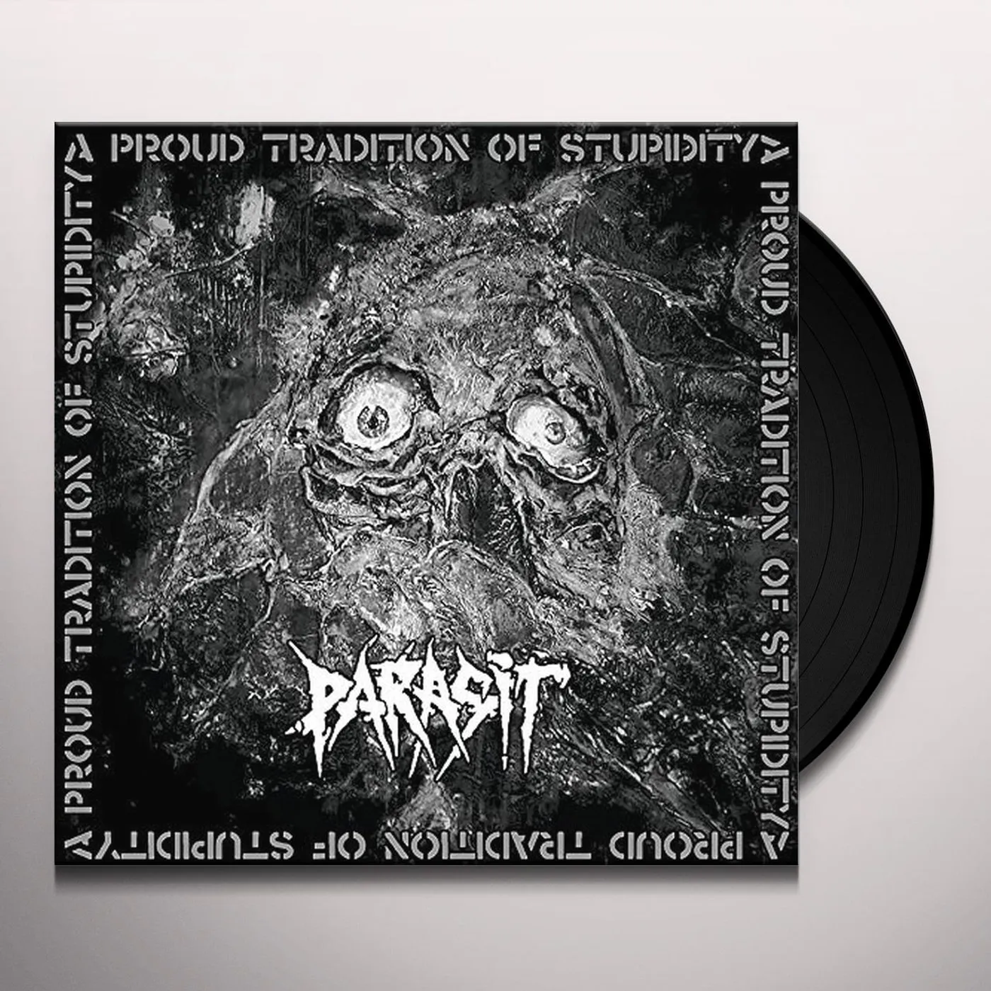 Parasit PROUD TRADITION OF STUPIDITY Vinyl Record