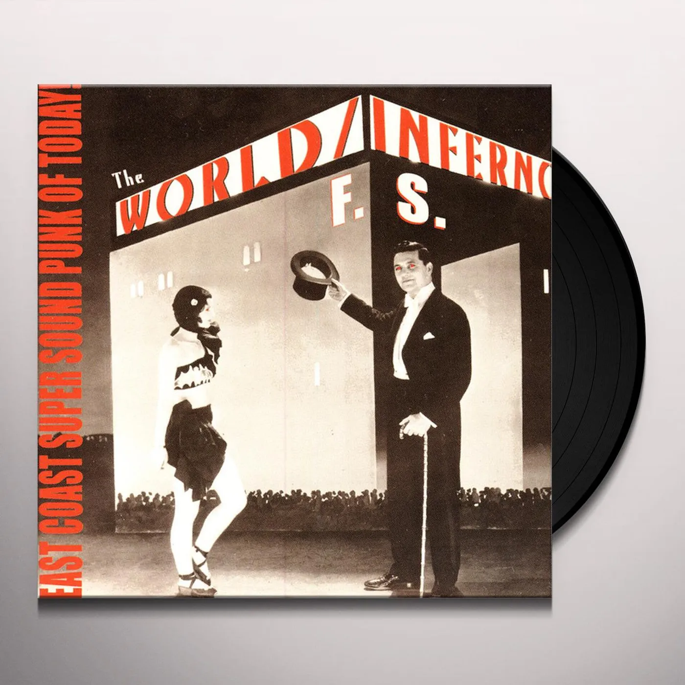 World / Inferno Friendship Society EAST COAST SUPER SOUND PUNK OF TODAY Vinyl Record