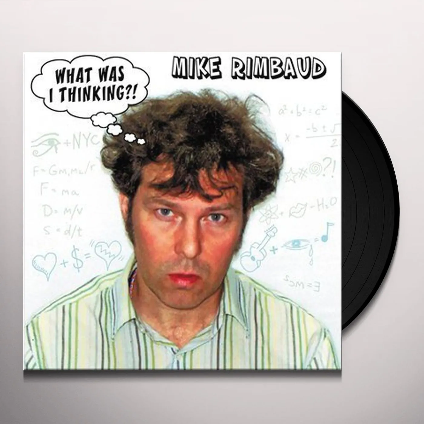 Mike Rimbaud WHAT WAS I THINKING? Vinyl Record