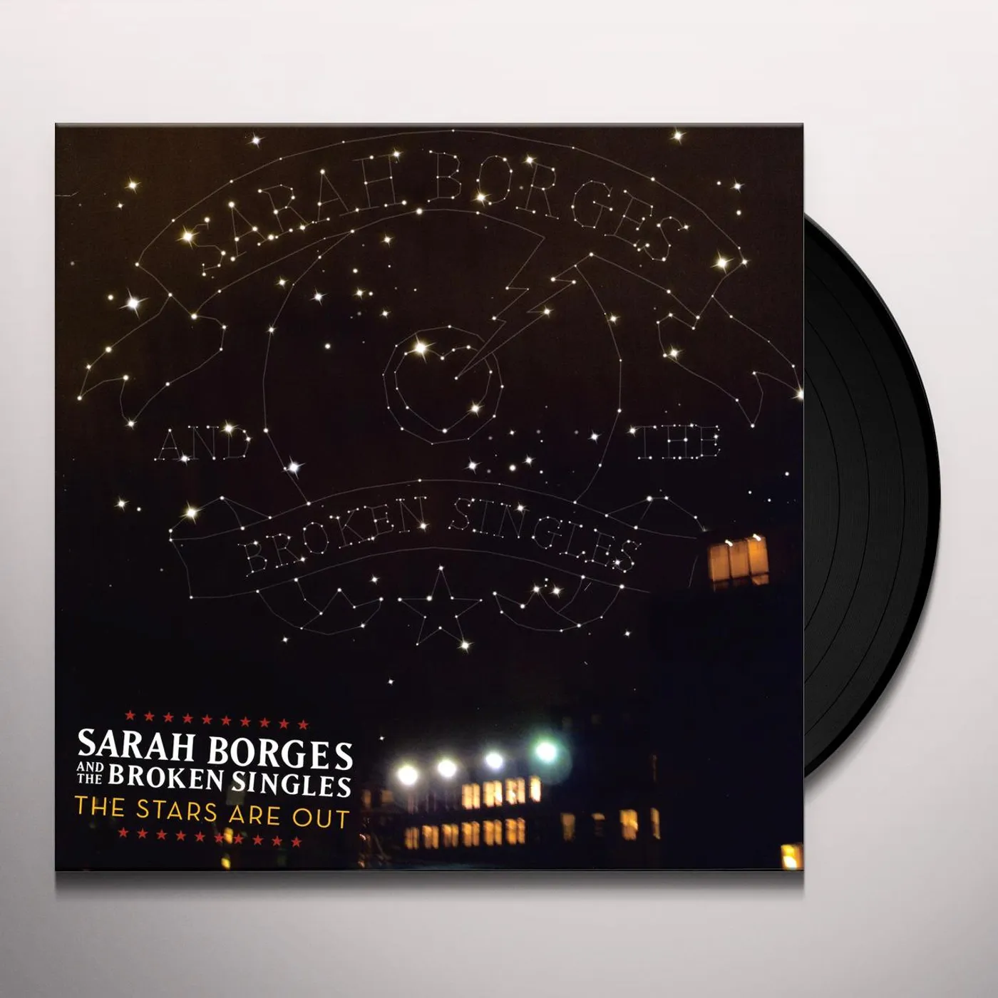 Sarah Borges and the Broken Singles STARS ARE OUT Vinyl Record