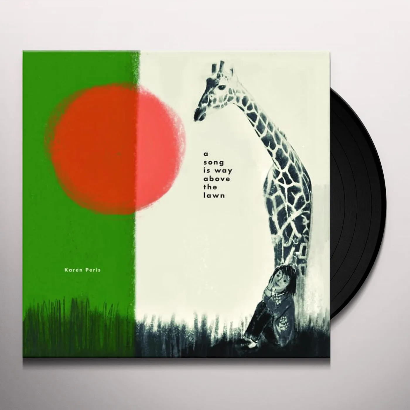 Karen Peris SONG IS WAY ABOVE THE LAWN Vinyl Record
