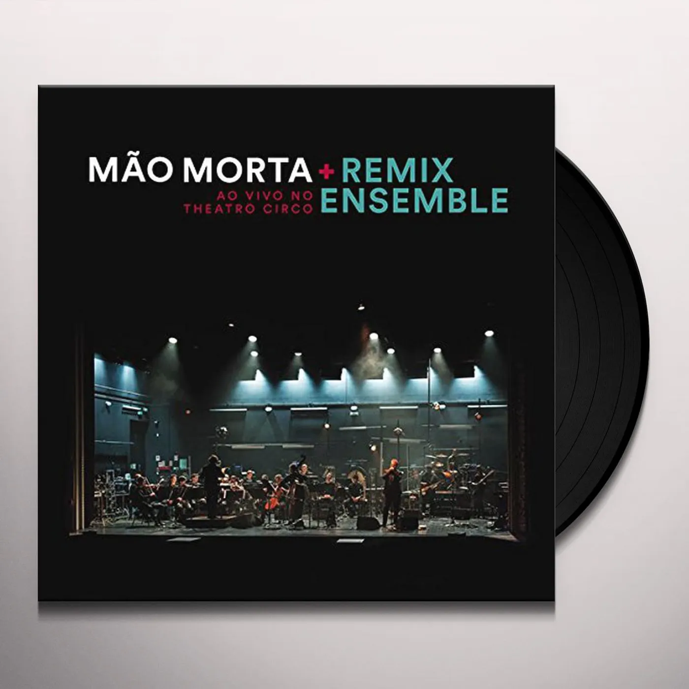 Mao Morta + Remix Ensemble LIVE AT THEATRO CIRCO Vinyl Record