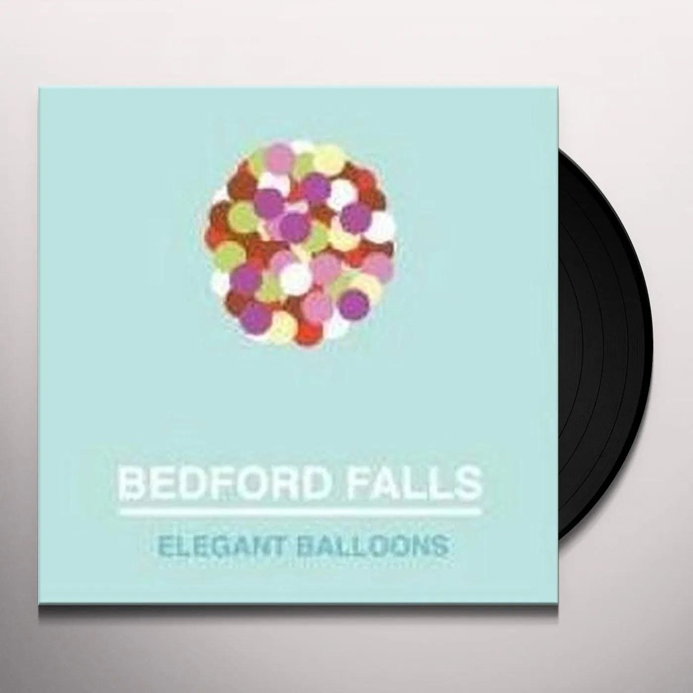 Bedford Falls Elegant Balloons Vinyl Record