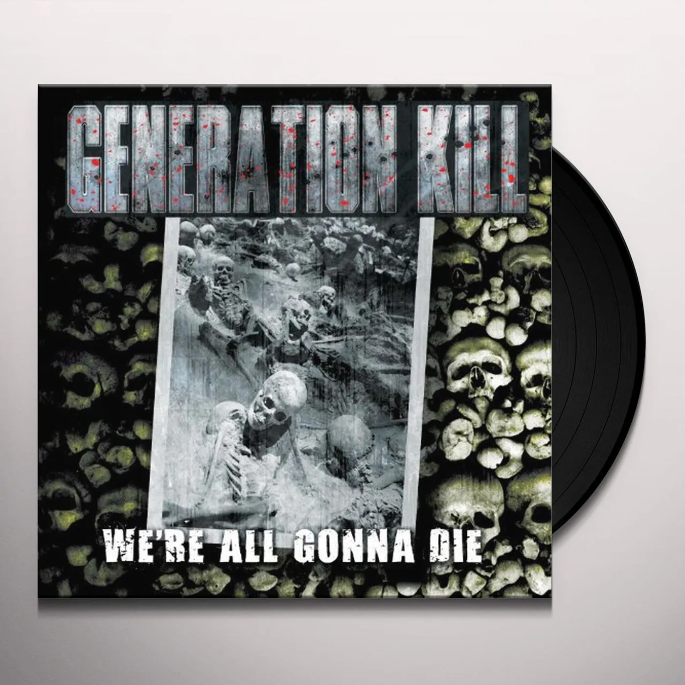 Generation Kill We're All Gonna Die Vinyl Record