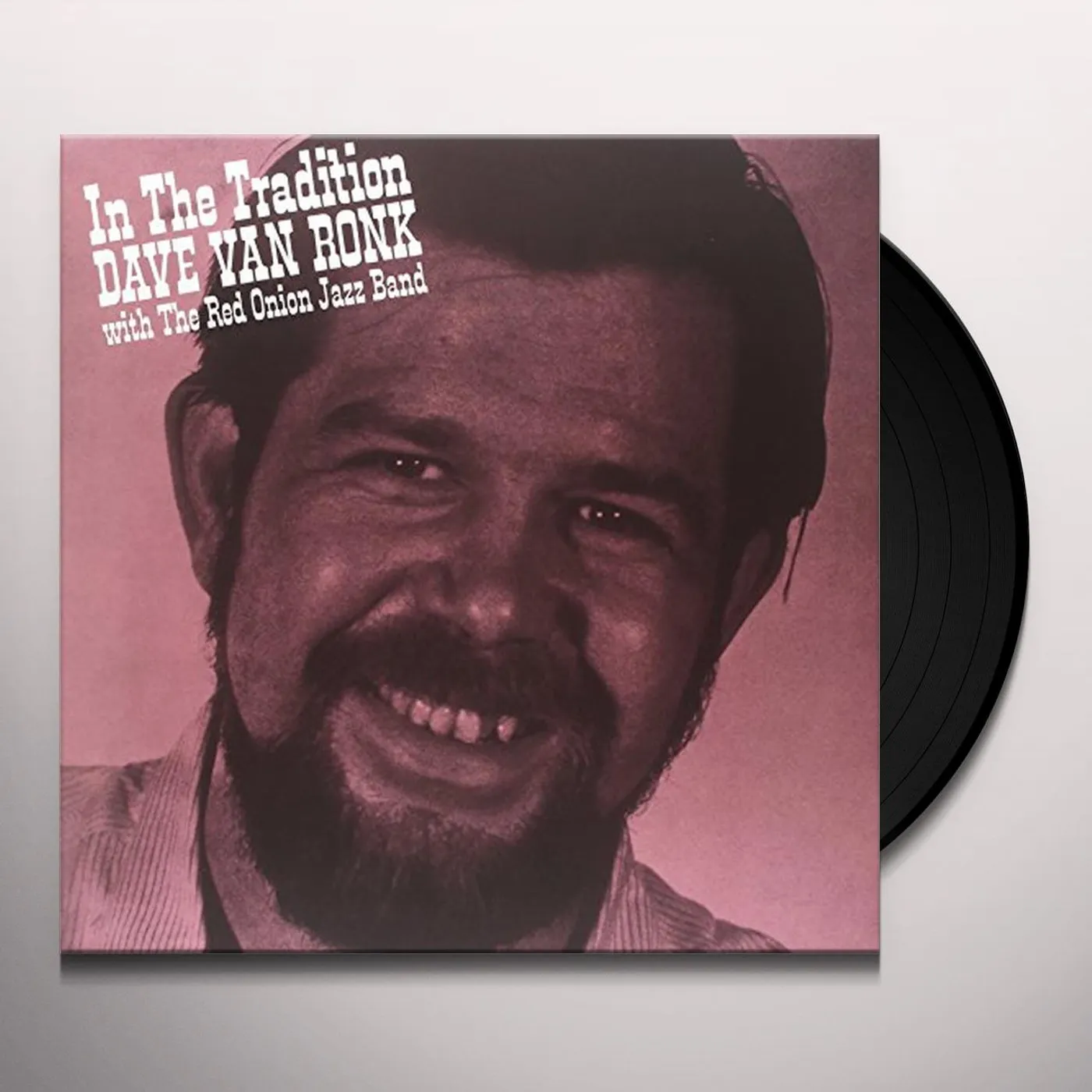 Dave Van Ronk In The Tradition Vinyl Record