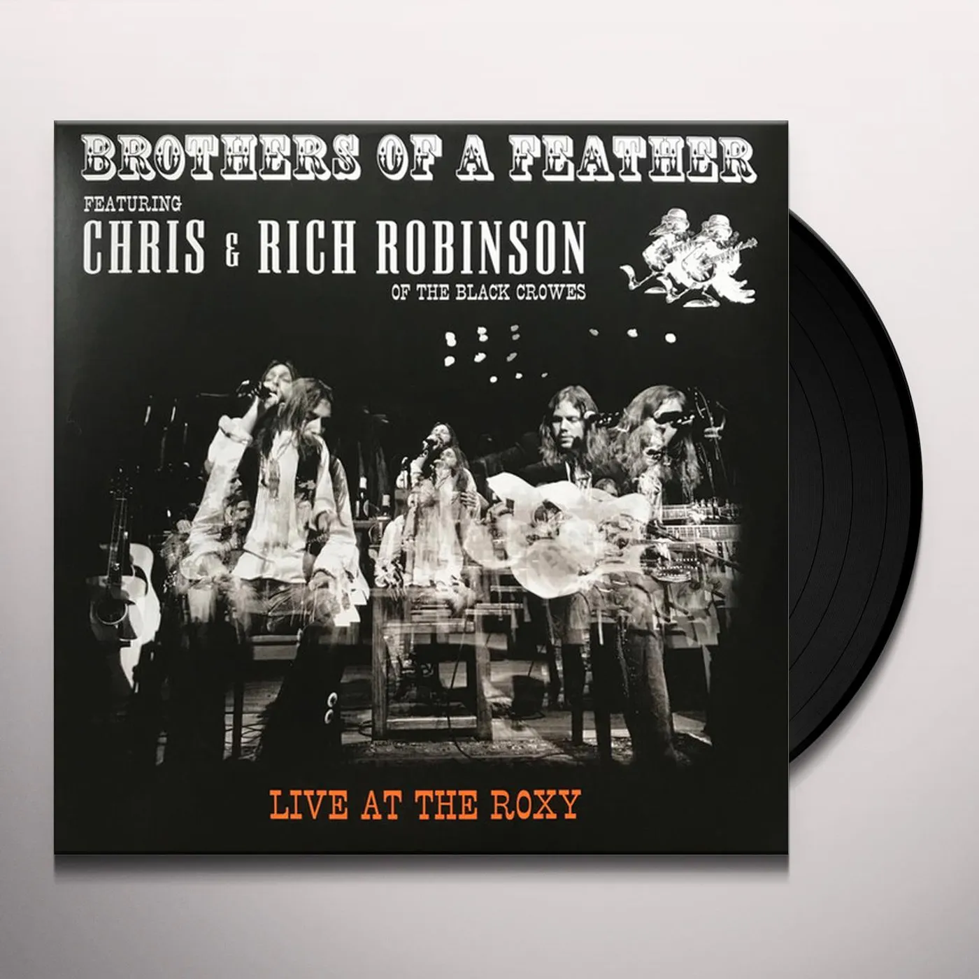 Chris Robinson & Rich Robinson BROTHERS OF A FEATHER: LIVE AT THE ROXY Vinyl Record