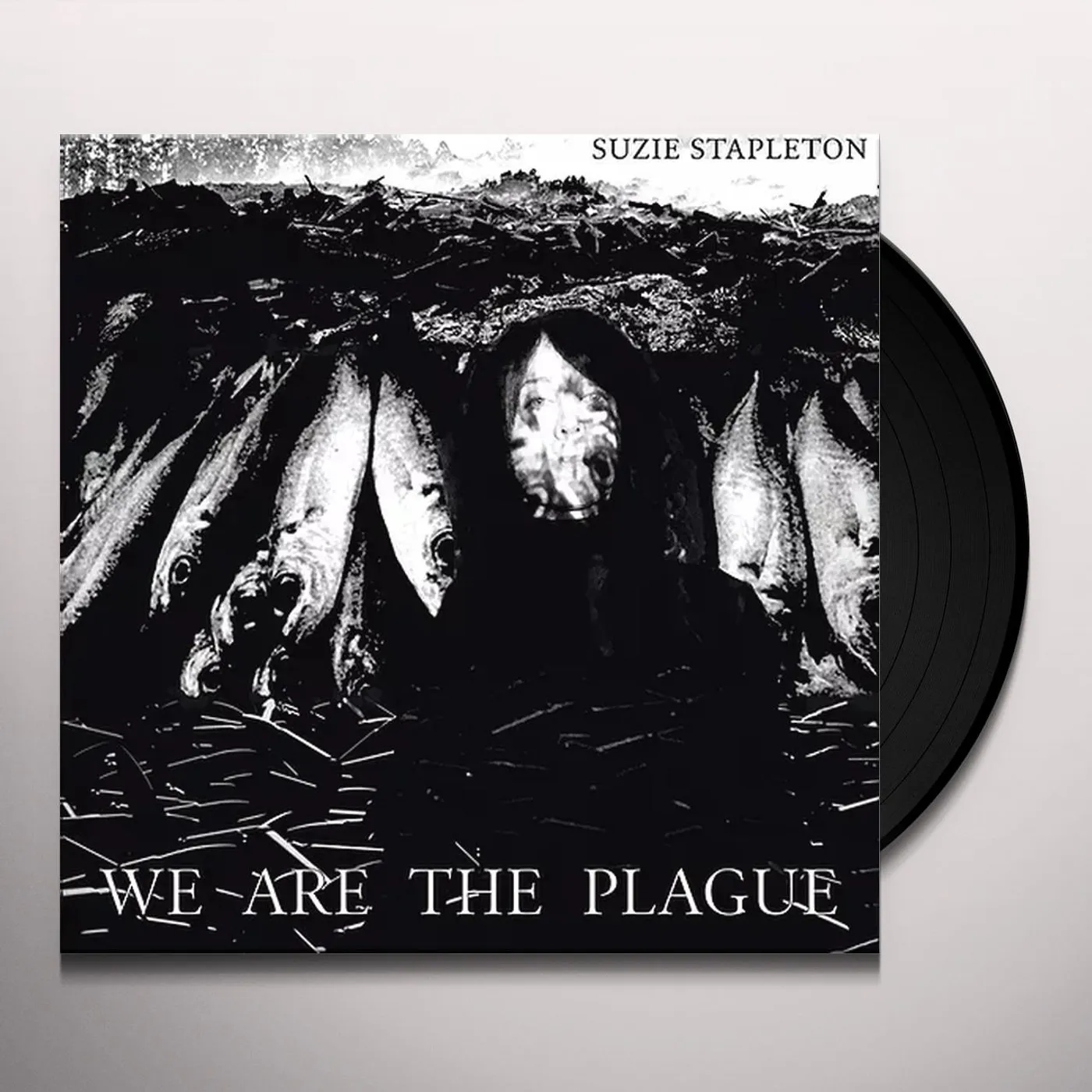 Suzie Stapleton We Are The Plague Vinyl Record
