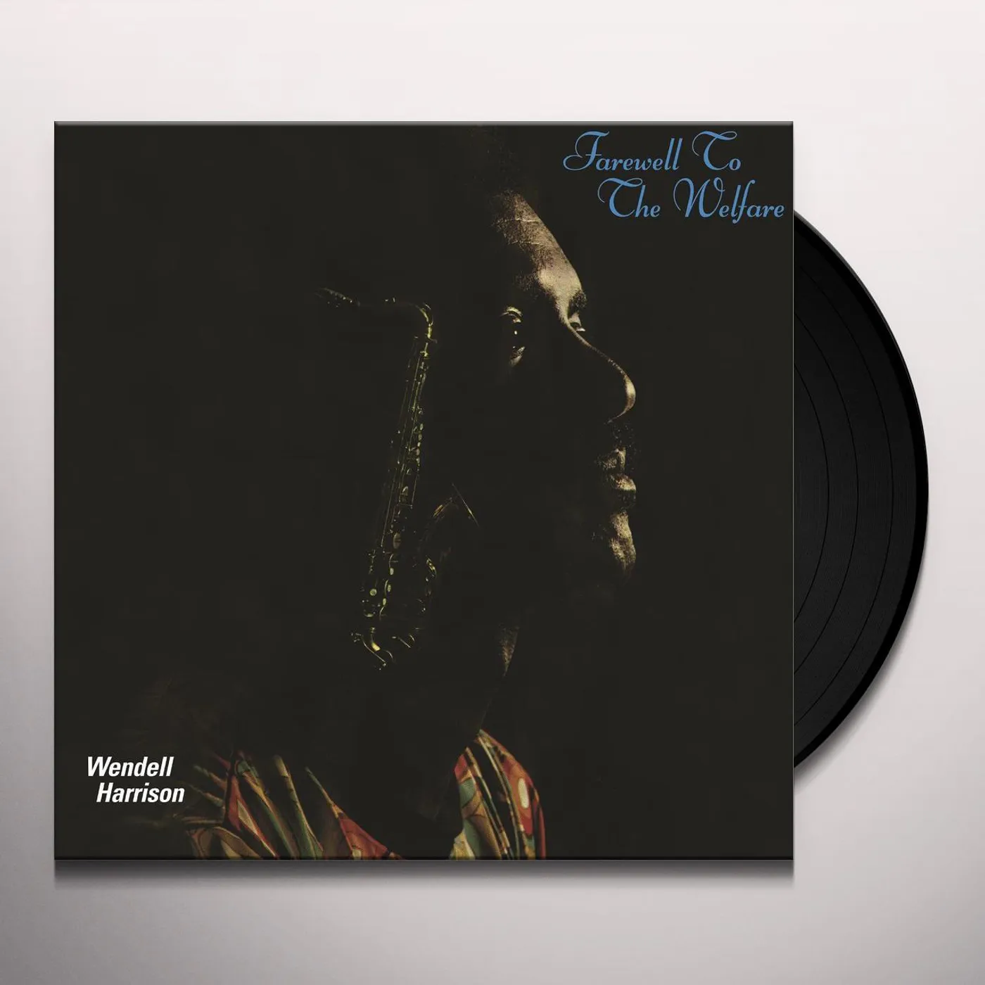Wendell Harrison Farewell To The Welfare Vinyl Record