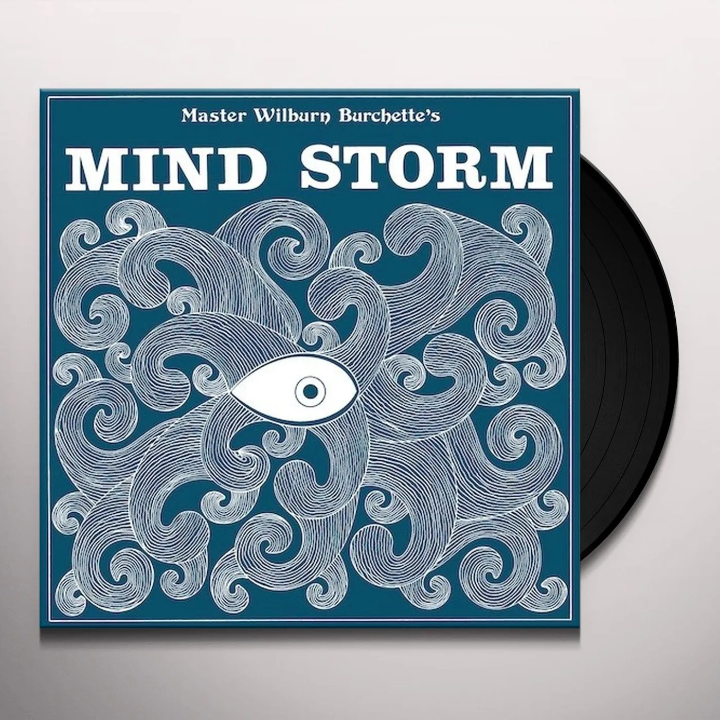 Master Wilburn Burchette MIND STORM Vinyl Record